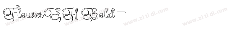 FlowerSH Bold字体转换